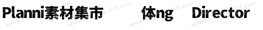 Planni素材集市酷方体ng Director北京时字体转换